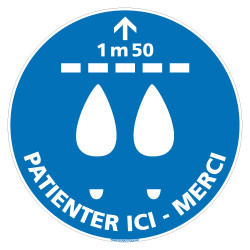 MARQUAGE AU SOL COVID 19 CORONAVIRUS - MERCI DE PATIENTER ICI AFIN DE RESPECTER LA DISTANCE DE SECURITE