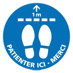 AUTOCOLLANT AU SOL SPECIAL CORONAVIRUS - MERCI DE PATIENTER ICI : MERCI - GESTES BARRIERES - DISTANCES DE SECURITE COVID19