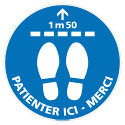 AUTOCOLLANT AU SOL SPECIAL CORONAVIRUS - MERCI DE PATIENTER ICI : MERCI - GESTES BARRIERES - DISTANCES DE SECURITE COVID19