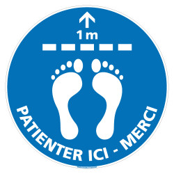 SIGNALISATION AU SOL COVID 19 CORONAVIRUS - PATIENTER ICI : MERCI - MESURES DE PREVENTION DES DISTANCES DE SECURITE - GESTES BAR