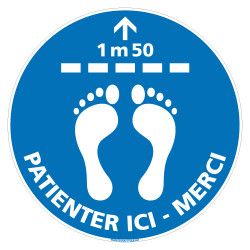 SIGNALISATION AU SOL COVID 19 CORONAVIRUS - PATIENTER ICI : MERCI - MESURES DE PREVENTION DES DISTANCES DE SECURITE - GESTES BAR