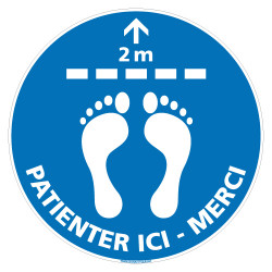 SIGNALISATION AU SOL COVID 19 CORONAVIRUS - PATIENTER ICI : MERCI - MESURES DE PREVENTION DES DISTANCES DE SECURITE - GESTES BAR