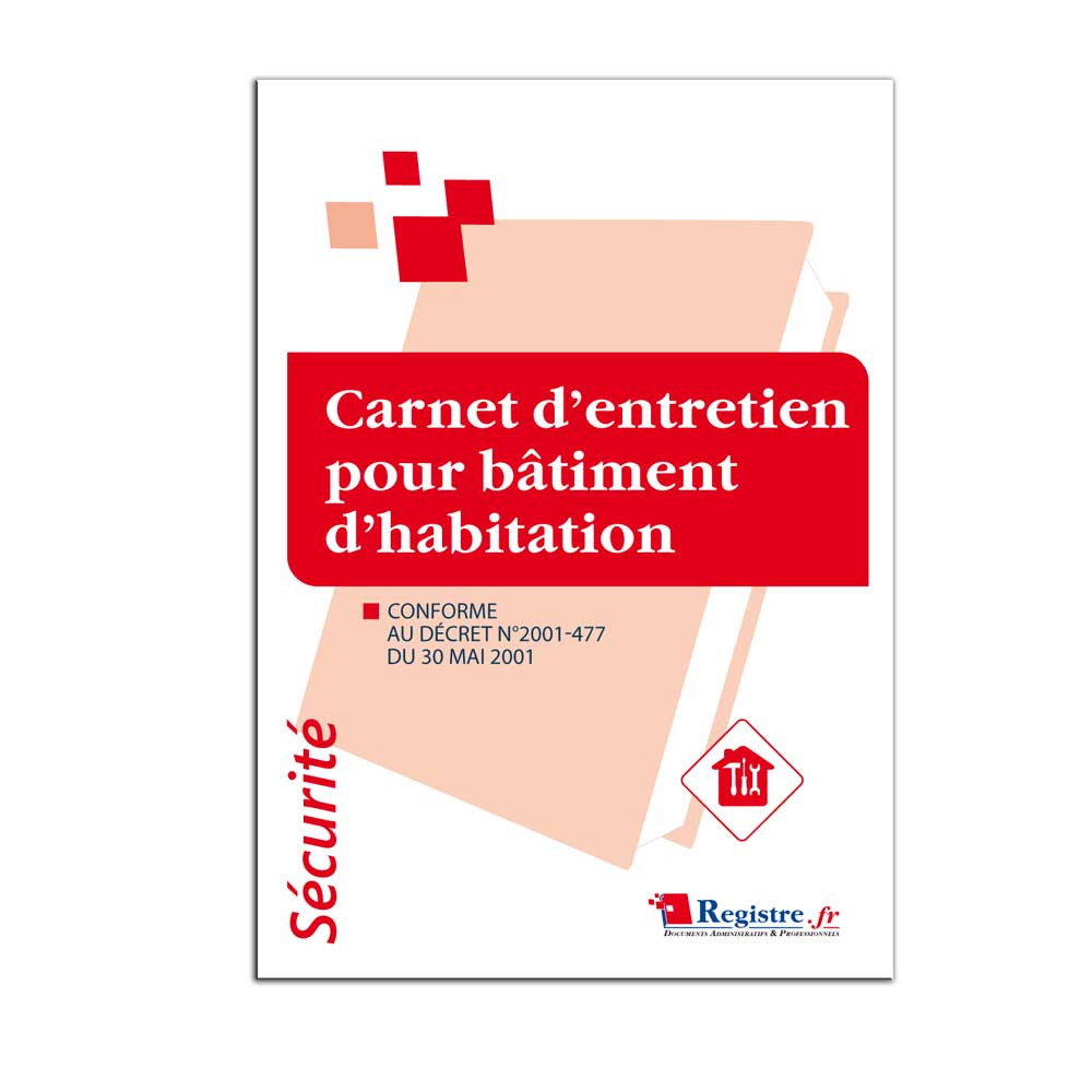 Carnet d'entretien pour bâtiment d'habitation