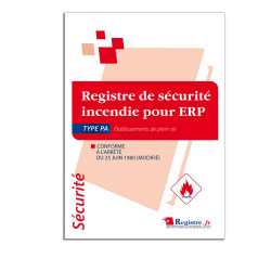 Registre de sécurité incendie pour ERP Type PA