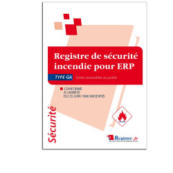 Registre de sécurité d'incendie pour ERP Type GA