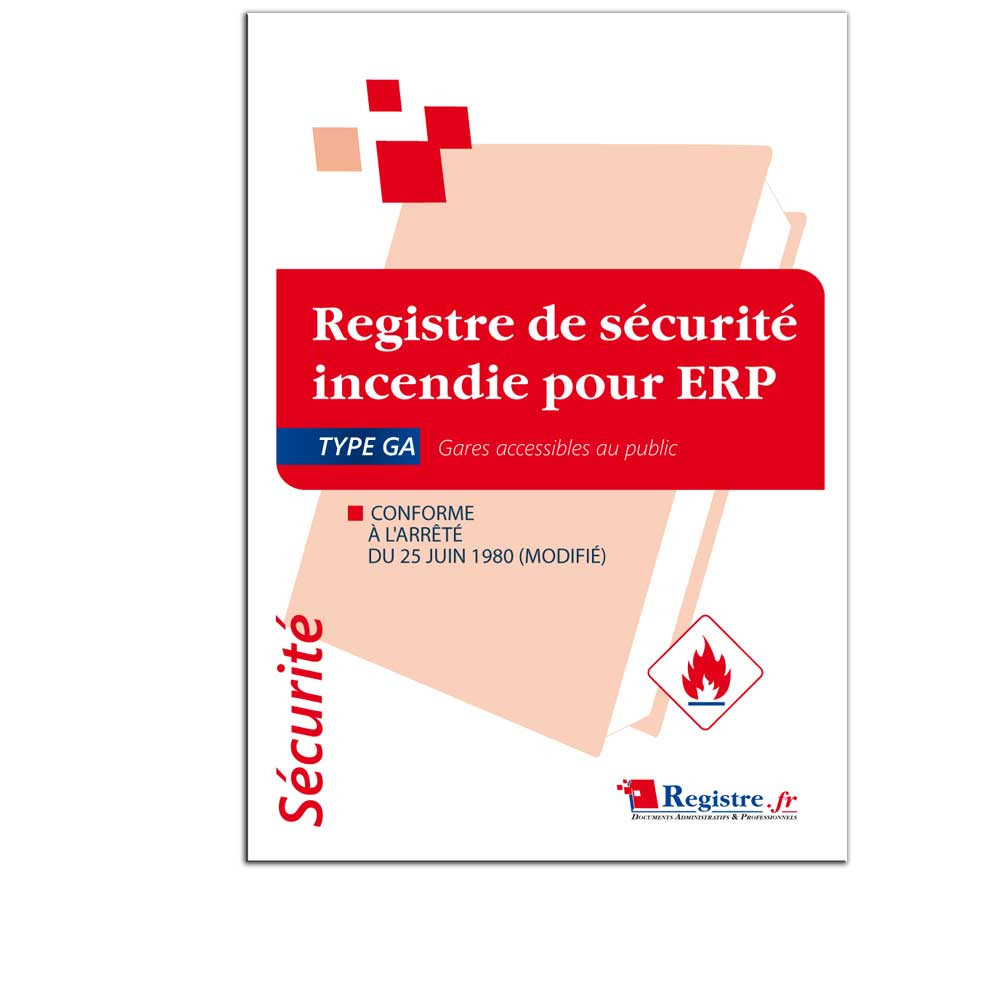 Registre de sécurité d'incendie pour ERP Type GA