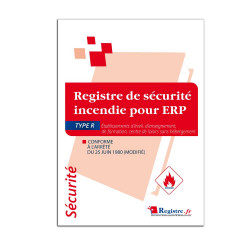 Registre de sécurité incendie pour ERP type R, établissements d'éveil, d'enseignement, accueils de loisirs