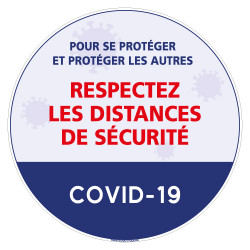 SIGNALISATION COVID 19 DE SOL - GARDEZ LES DISTANCES DE SECURITE - PREVENTION SANITAIRE (O0168)