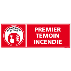 PANNEAU PREMIER TEMOIN INCENDIE (A0639)