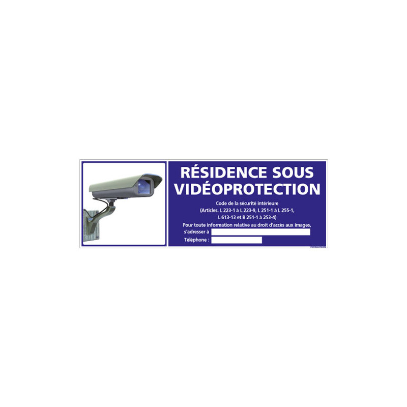Panneau RESIDENCE SOUS VIDEOPROTECTION (G0846-LOI-B-NEW)