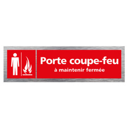 PLAQUE DE PORTE PORTE COUPE-FEU A MAINTENIR FERMEE (Q0359)
