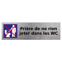 PLAQUE DE PORTE PRIERE DE NE RIEN JETER DANS LES WC (Q0364)