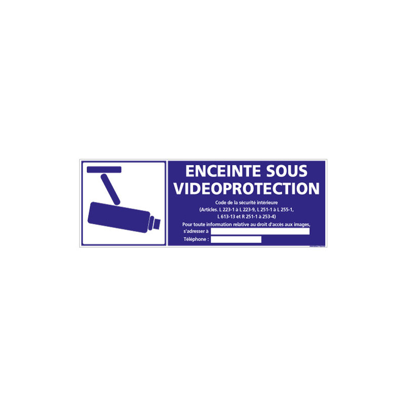 Panneau ENCEINTE SOUS VIDEO PROTECTION (G0858-LOI-B-NEW)