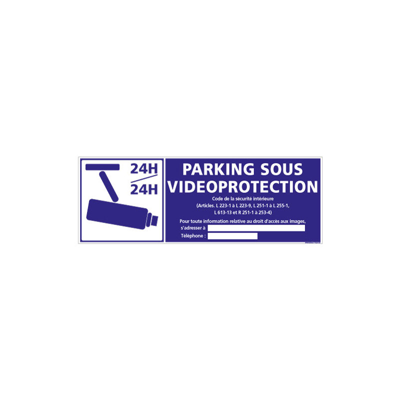 PANNEAU PARKING SOUS VIDEOPROTECTION 24H/24H (G0885-LOI-B-NEW)