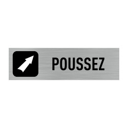Plaque de porte rectangulaire Poussez (Q0001). Plaque alu brossé ou Autocollant souple, au choix. Signalétique Porte