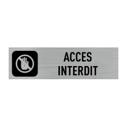 PLAQUE DE PORTE ACCES INTERDIT (Q0012)