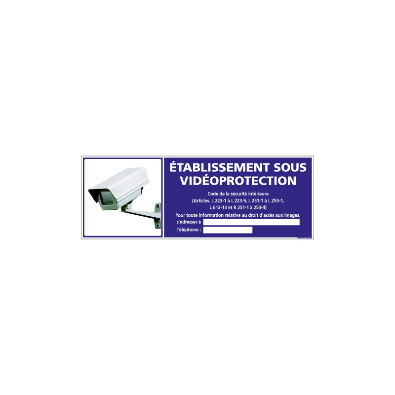 PANNEAU ETABLISSEMENT SOUS VIDEO PROTECTION (G1192)