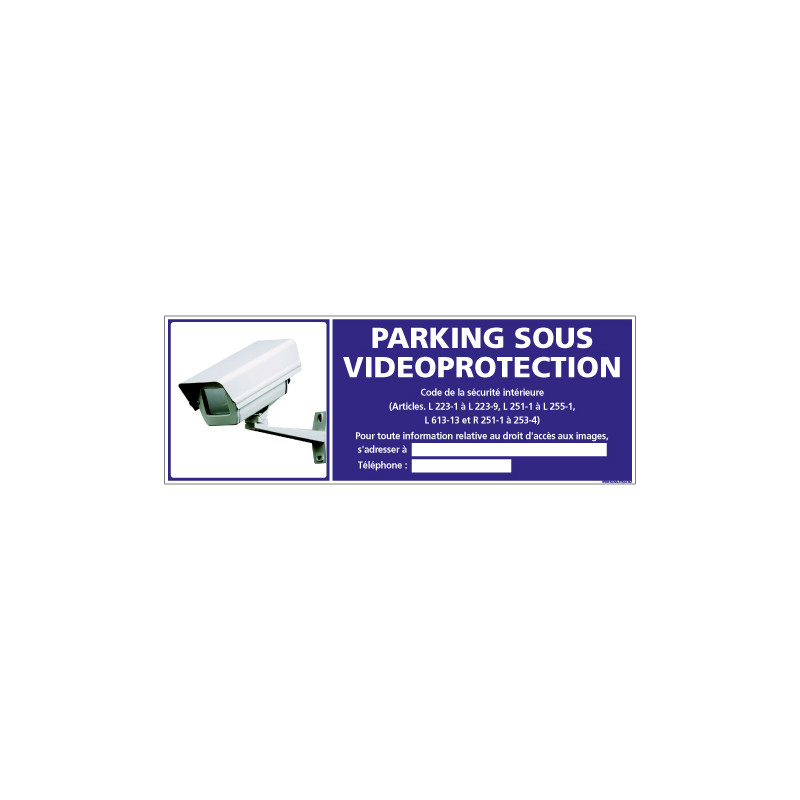 PANNEAU PARKING SOUS VIDEO PROTECTION (G1194)