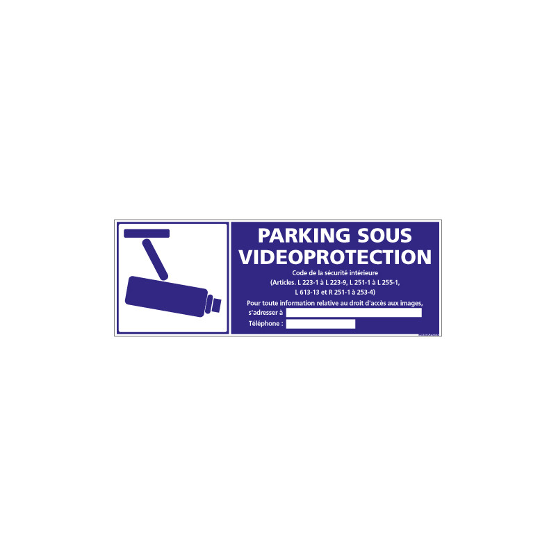 PANNEAU PARKING SOUS VIDEO PROTECTION (G1203)