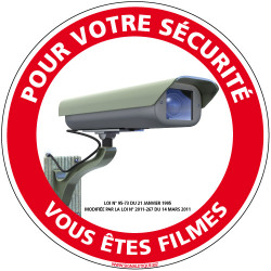 PANNEAU POUR VOTRE SECURITE VOUS ETES FILMES (G1206)