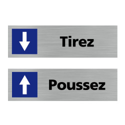 Lot de 2 plaques de porte Poussez/Tirez (Q0438). 2x Plaques en alu brossé ou 2x Autocollants souples, au choix. Flèches directio