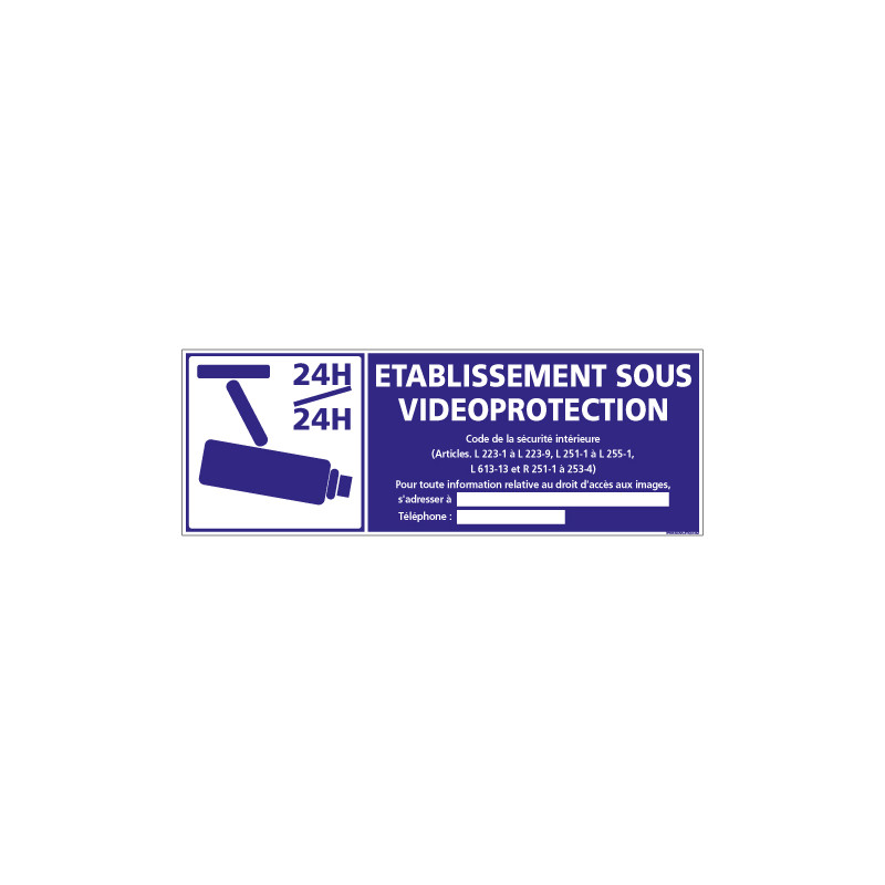 PANNEAU ETABLISSEMENT SOUS VIDEO PROTECTION (G1232)