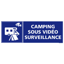 PANNEAU CAMPING SOUS VIDEO SURVEILLANCE (G1399)