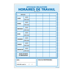 Panneaux Affichage obligatoire horaires de travail