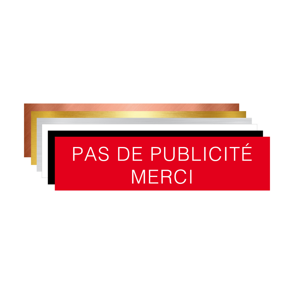 PLAQUE GRAVEE POUR BOITE AUX LETTRE PAS DE PUBLICITE MERCI (BAL0002) AVEC  DOUBLE FACE AU DOS