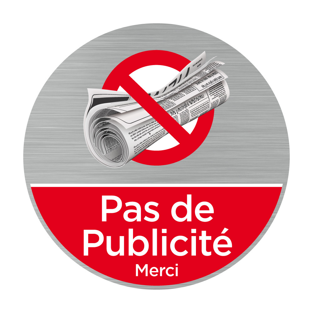 Plaque pas de publicité Plaque pas de publicité