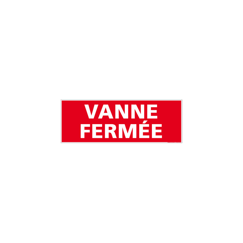 Panneau Vanne Fermee (K0358)