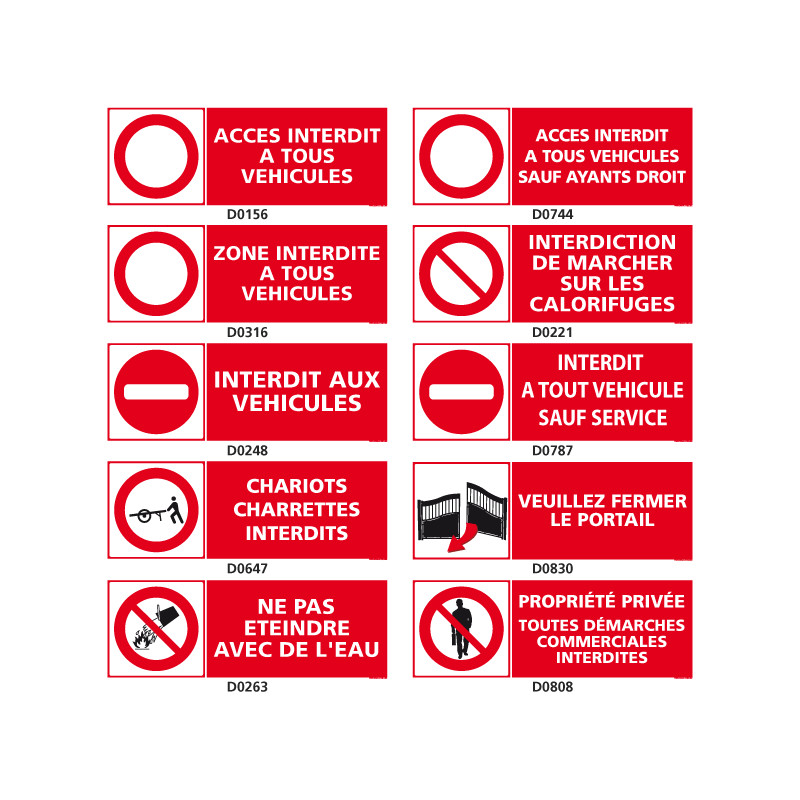 Panneaux d'INTERDICTION special vehicules