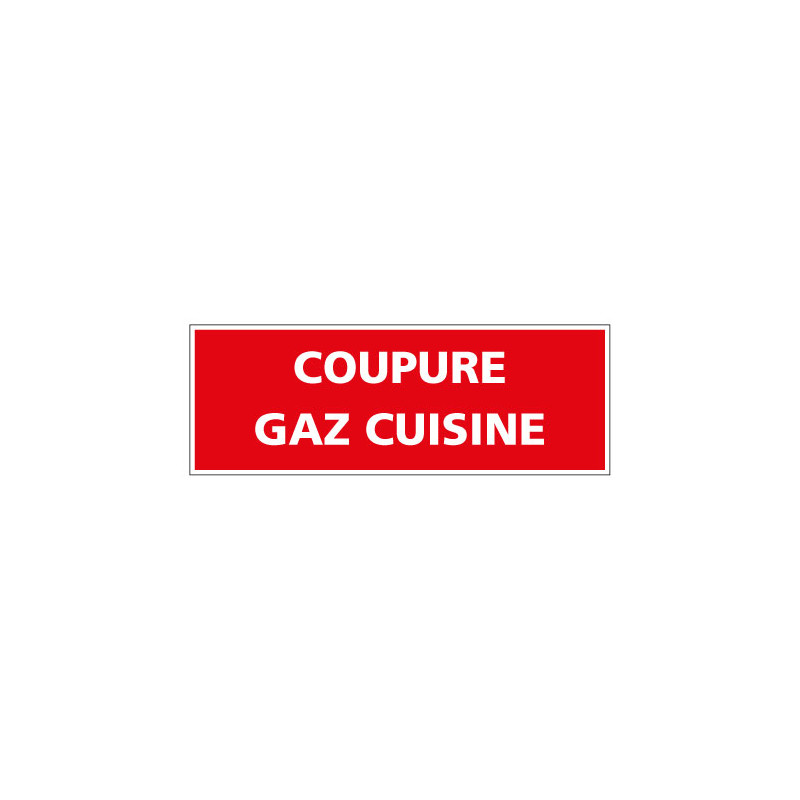 PANNEAU DE PREVENTION COUPURE GAZ CUISINE (REF K0360)