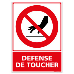 PANNEAU DEFENSE DE TOUCHER (D0361)