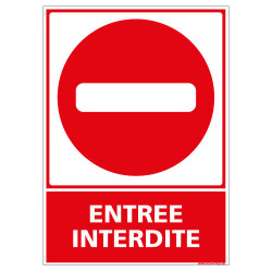 PANNEAU ENTREE INTERDITE (D0370)