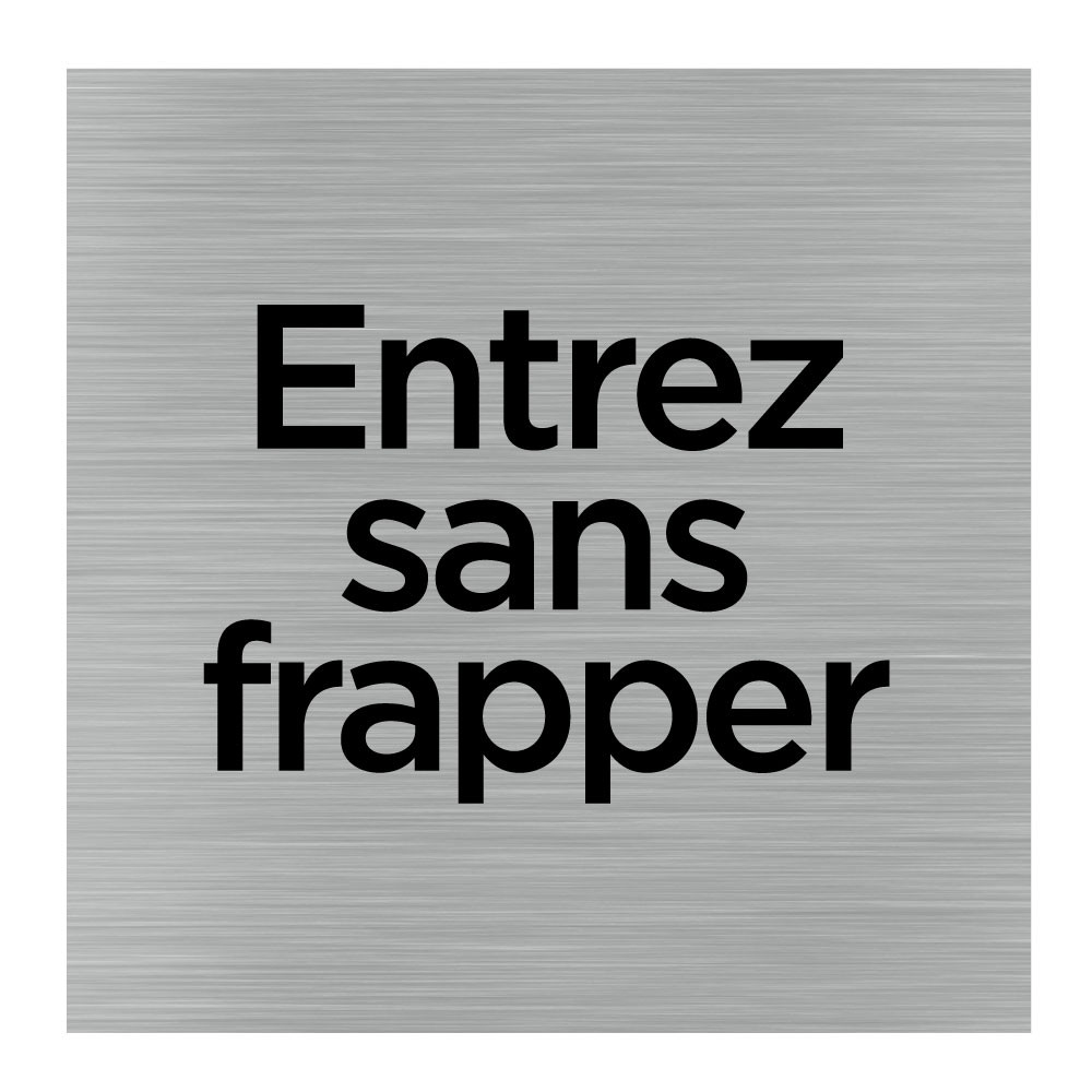 Plaque de porte carrée entrez sans frapper