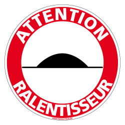 Panneau ATTENTION RALENTISSEUR (D0756)