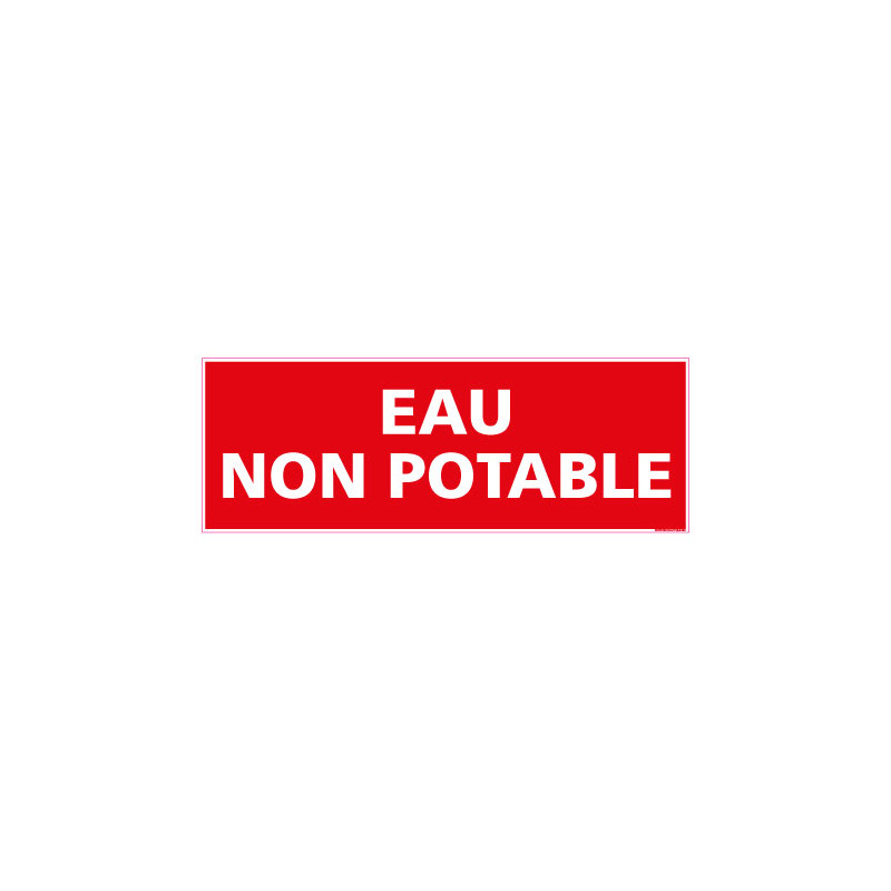 PANNEAU DE SIGNALISATION - EAU NON POTABLE (D0766)