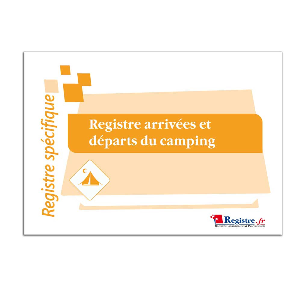 Registre des arrivées et départs du camping