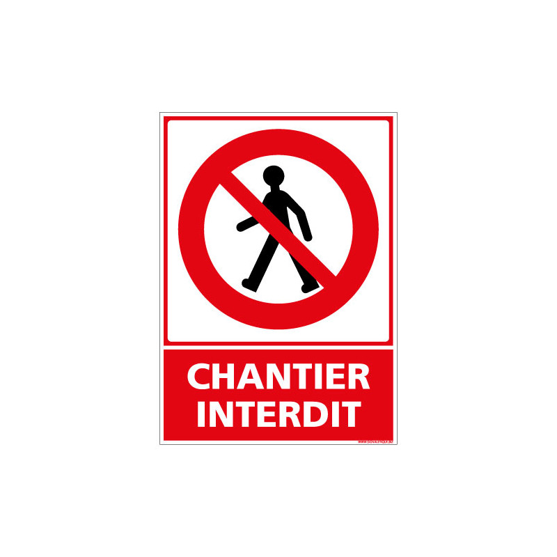 PANNEAU CHANTIER INTERDIT AU PUBLIC (D0960)