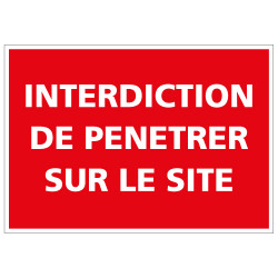 Panneau Interdiction de penetrer sur le site (D0969)