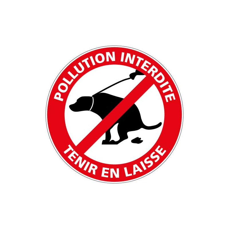Panneau POLLUTION INTERDITE, TENIR EN LAISSE (D0976)
