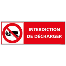 Panneau Interdiction de decharger (D0991)