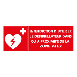 Panneau Interdiction d'utiliser le defibrillateur (D1018)