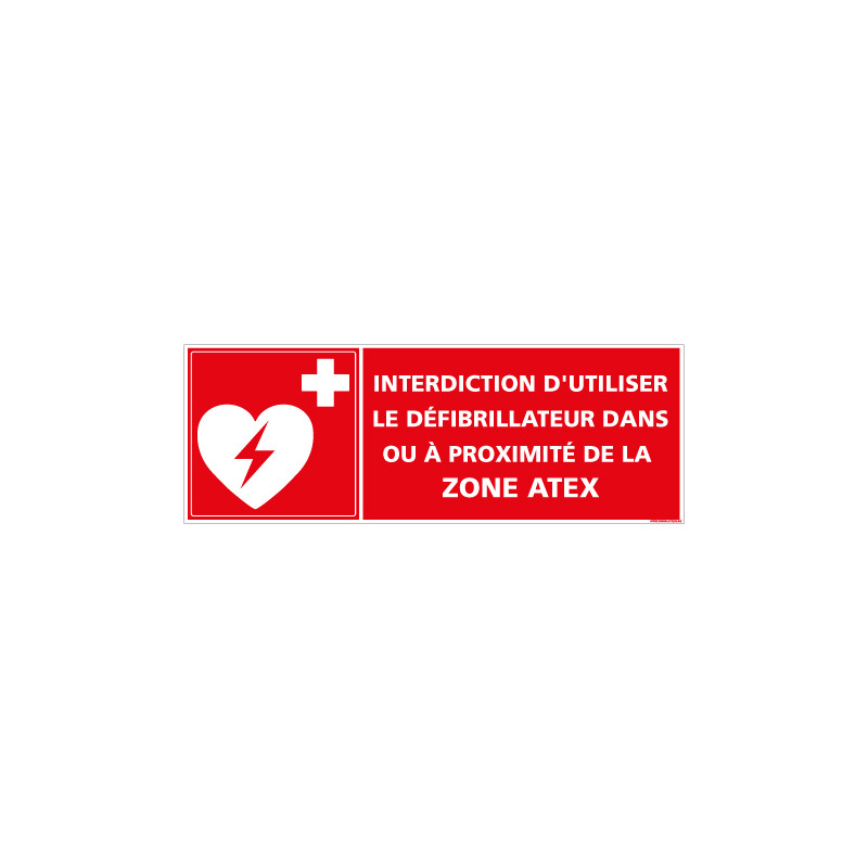 Panneau Interdiction d'utiliser le defibrillateur (D1018)