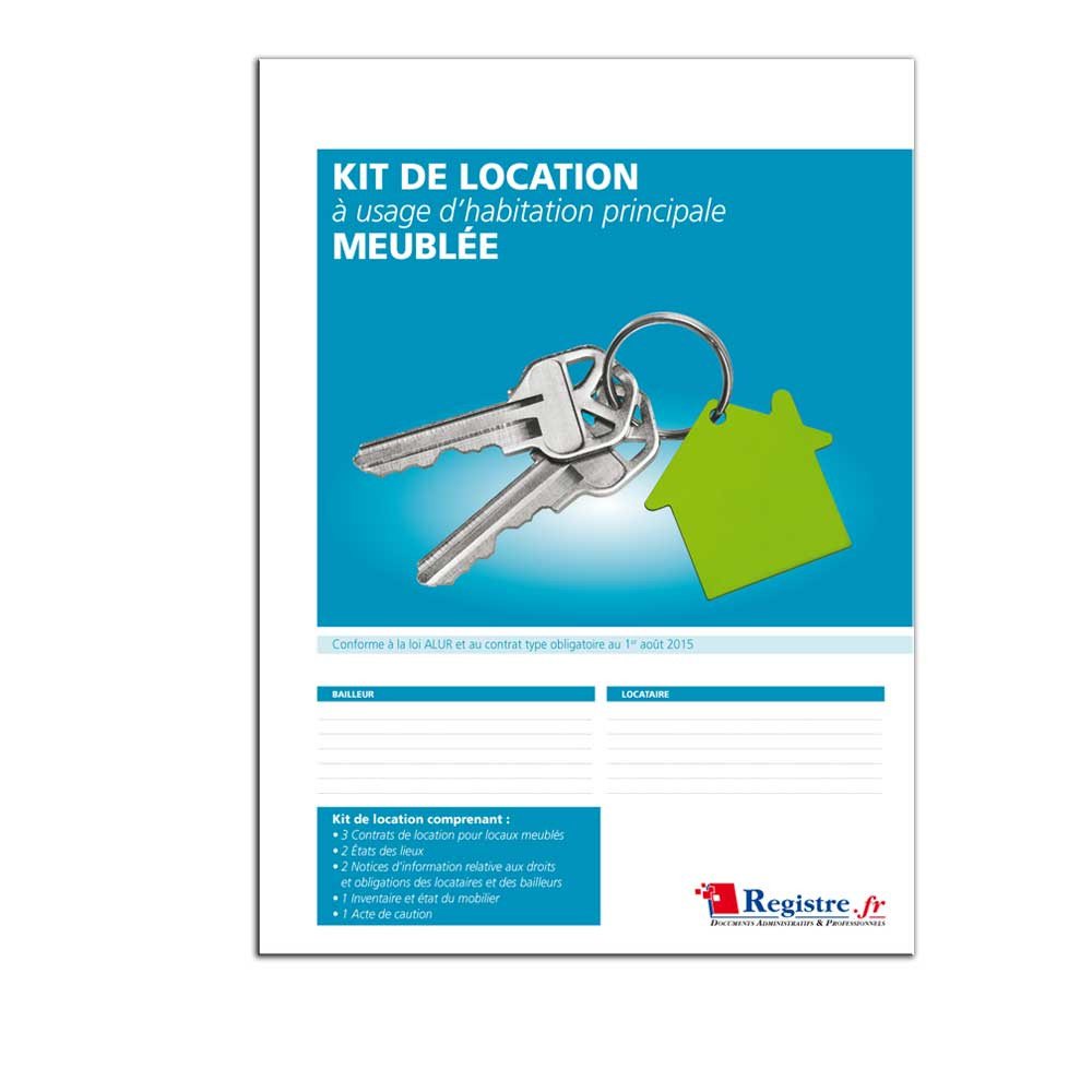 Kit de location à usage d'habitation principale meublée Kit de location à usage d'habitation principale meublée