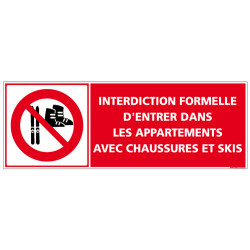 PANNEAU INTERDICTION D'ENTRER AVEC CHAUSSURES ET SKIS (D1021)