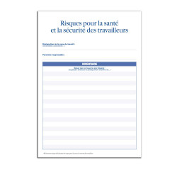 Document unique : évaluation des risques pour la santé et la sécurité des travailleurs, risques pour la santé