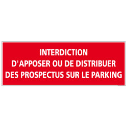 Panneau Interdiction Distribuer prospectus sur parking (D1024)