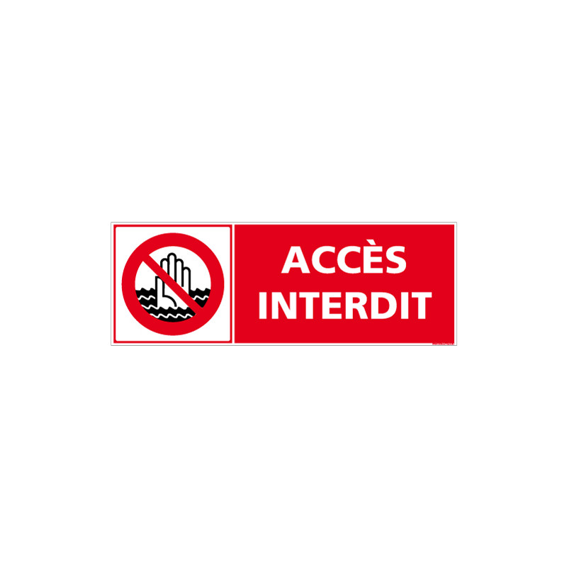 PANNEAU ACCES INTERDIT (D1052)